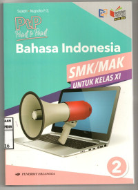 Image of Bahasa Indonesia 2 | SMK/MAK untuk Kelas XI | Kurikulum 2013