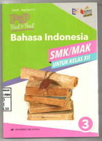 Image of Bahasa Indonesia 3 | SMK/MAK untuk Kelas XII | Kurikulum 2013