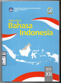 Image of Buku Guru | Bahasa Indonesia | SMA/MA/SMK/MAK Kelas XII