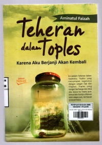 Image of Teheran dalam Toples | Karena Aku Berjanji Akan Kembali