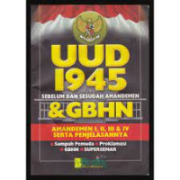 Image of UUD 1945 Sebelum dan Sesudah Amandemen & GBHN
