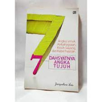 Image of 7 Angka Untuk Kebahagiaan, Kasih Sayang, dan Keberhasilan