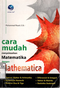 Image of Cara mudah menyelesaikan Matematika dengan Mathematica