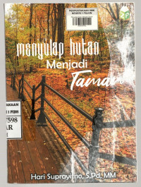 Image of Menyulap Hutan Menjadi Taman