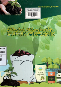 Image of Mudah Membuat Pupuk Organik